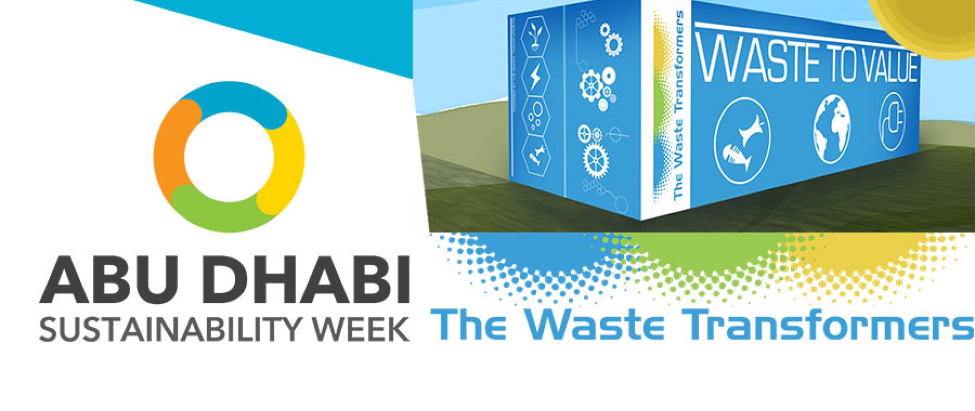 The Waste Transformers are back on the world stage: this stop Abu Dhabi!