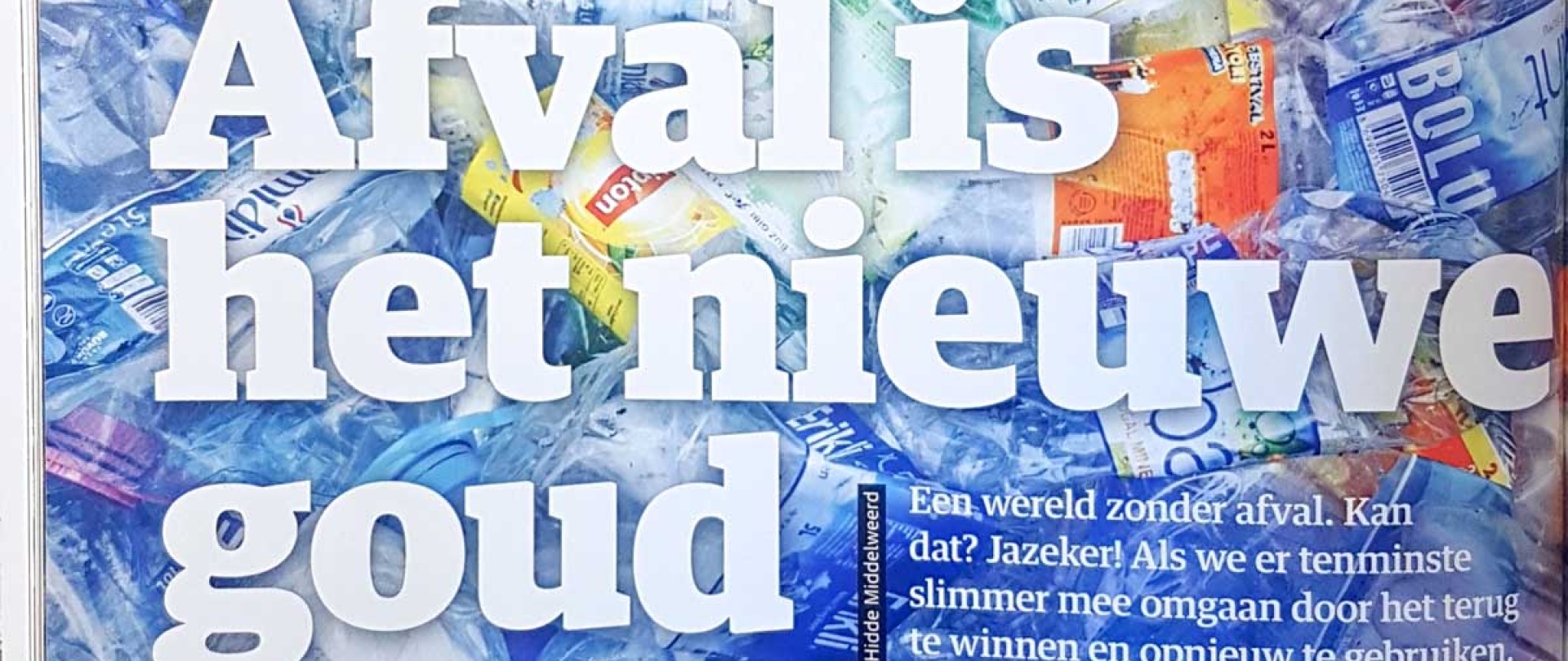 KIJK Magazine: 'Waste is the new gold'
