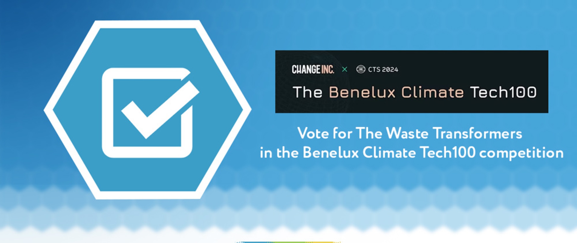 Support The Waste Transformers in the Benelux Climate Tech100 competition